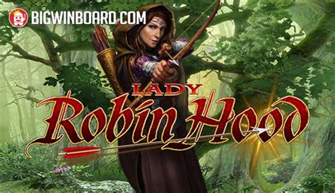 Lady Robin Hood 1xbet